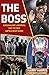The Boss by Harry Harris