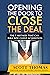 Opening the Door to Close the Deal: The 7 Mistakes That Can Kill New Client Acquisition