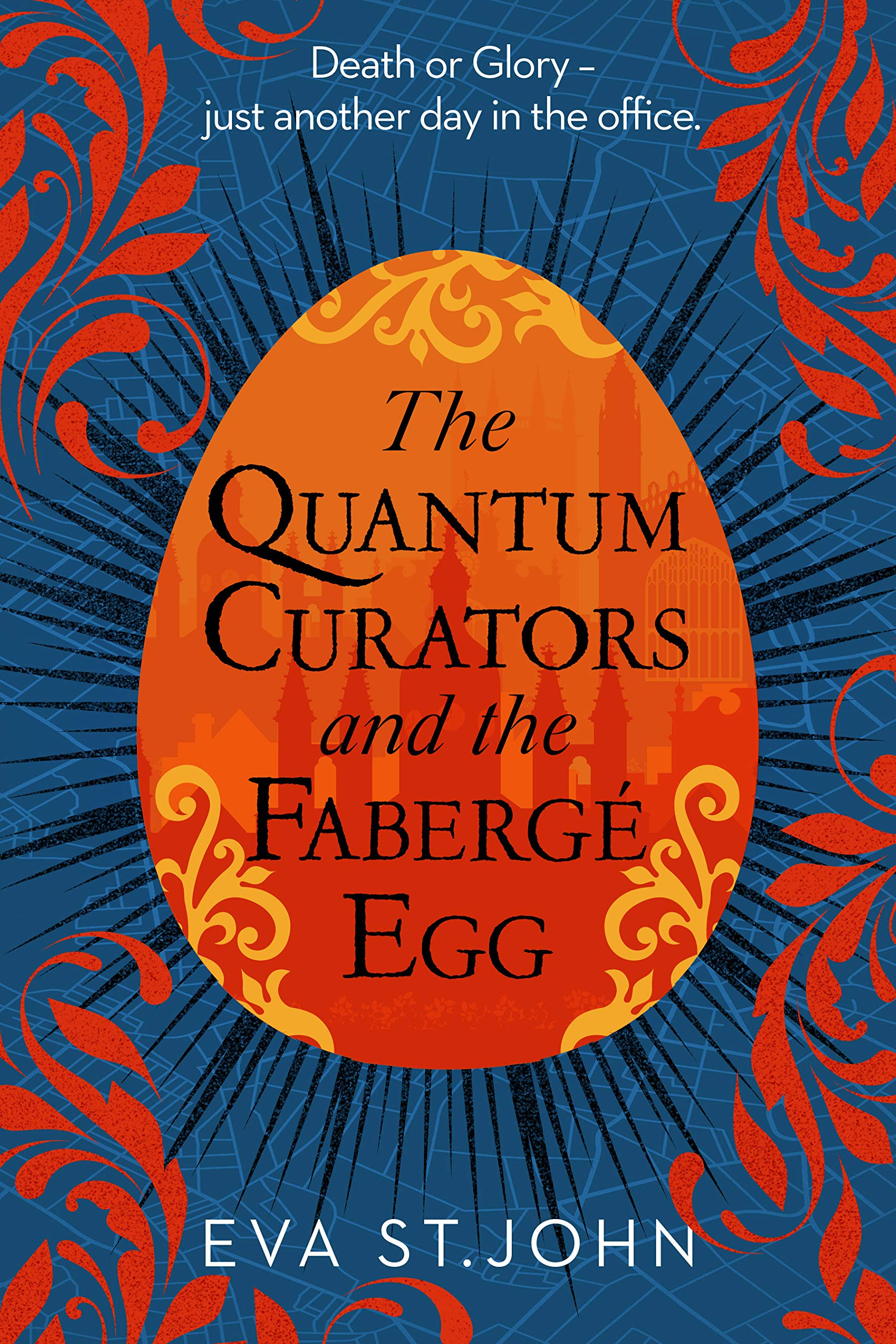 The Quantum Curators and the Fabergé Egg (The Quantum Curators, #1)