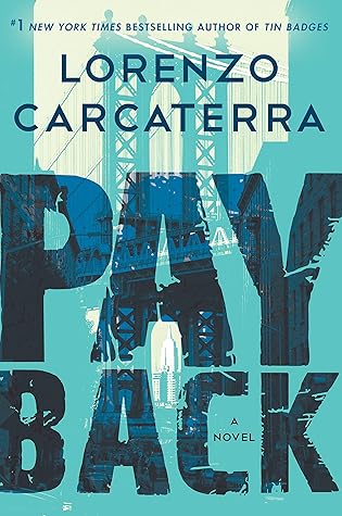 Lorenzo Carcaterra  Payback (Tank Rizzo #2) 