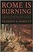 Rome Is Burning: Nero and t...