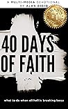 40 Days of Faith:...