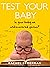 Test Your Baby