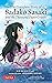 Complete Story of Sadako Sasaki by Sue DiCicco