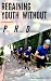 Regaining Youth without P.H.D by Jeffrey Seuntjens Regaining Youth without P.H.D by Jeffrey Seuntjens