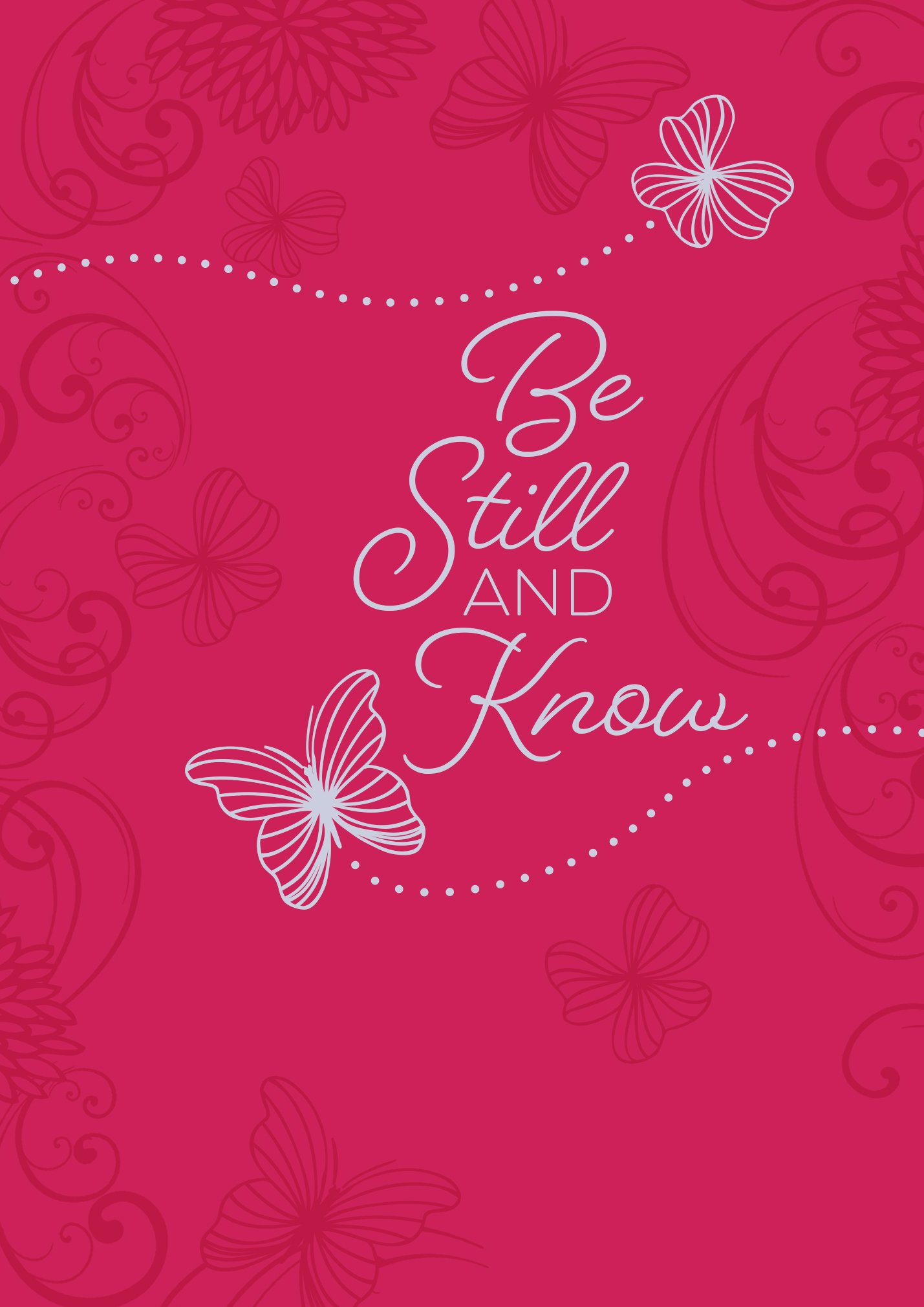 Be Still and Know: 365 Daily Devotions (Kindle Edition)
