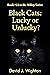 Black Cats: Lucky or Unluck...