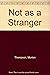 Not as a Stranger
