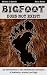 BIGFOOT DOES NOT EXIST! by Michael J. Epstein