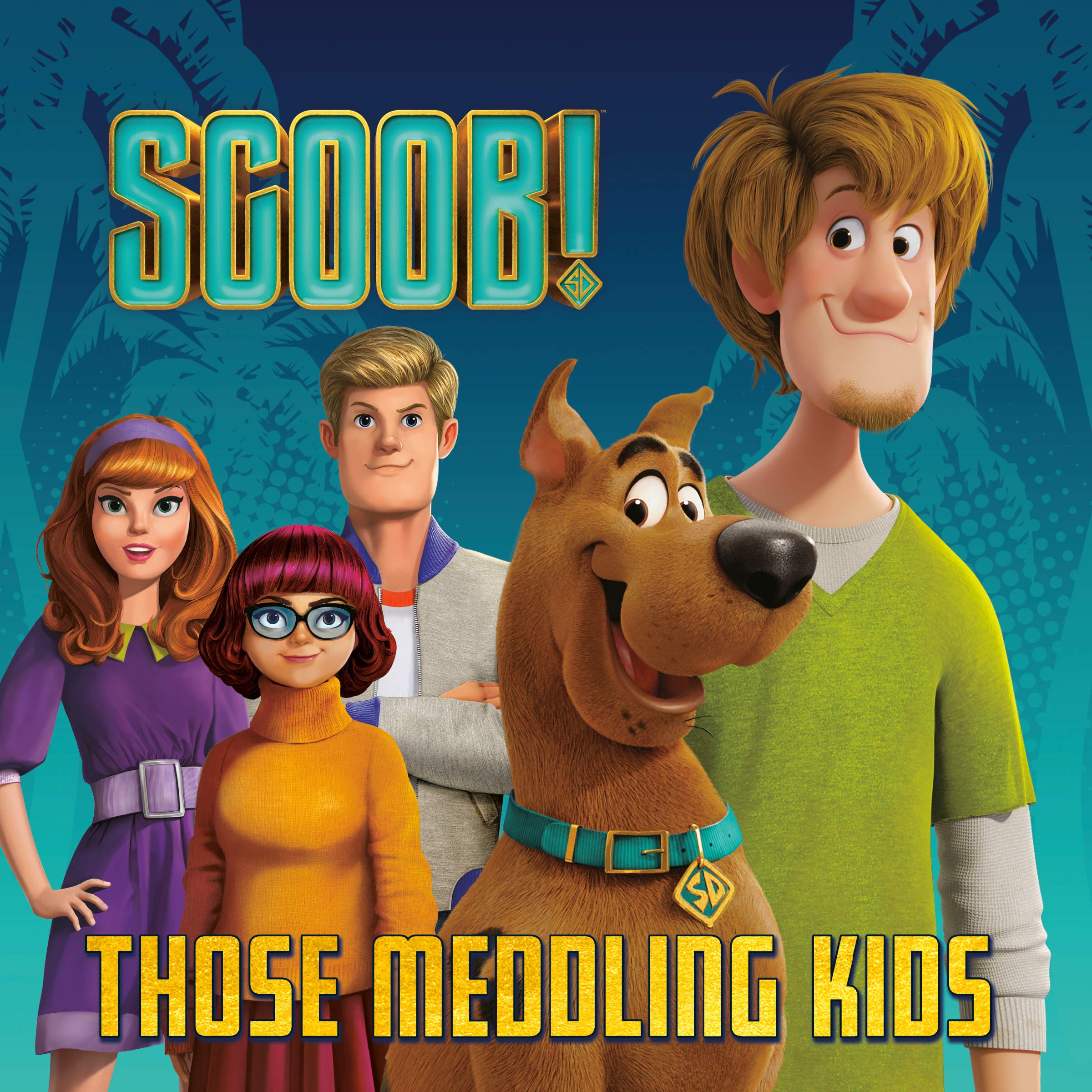 SCOOB! Those Meddling Kids (Scooby-Doo) (Pictureback)