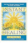 Instant Healing: ...