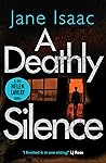 A Deathly Silence
