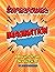 Superpower: IMAGINATION: A Book with Pictures Only You Can See