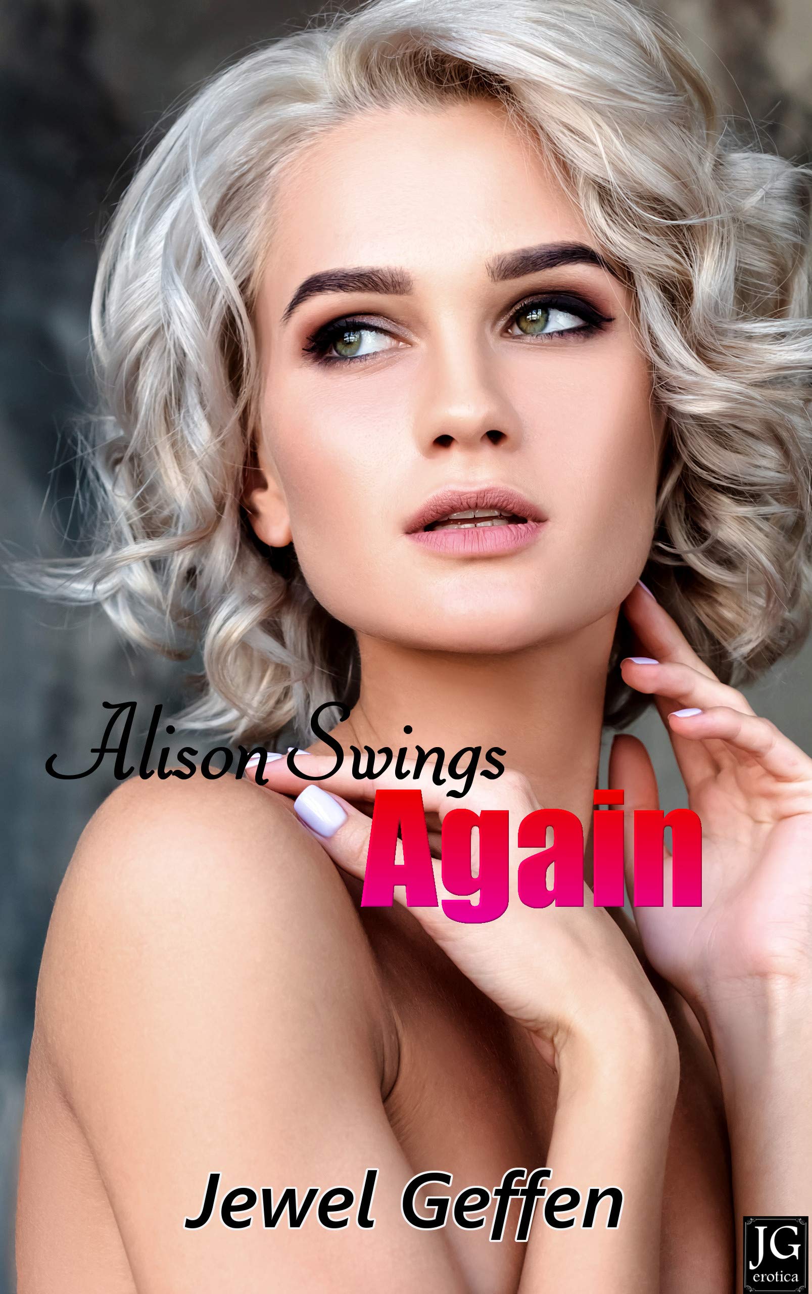 Alison Swings Again (Kindle Edition)