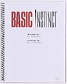 Basic Instinct: The Screenplay Basic Instinct: The Screenplay