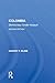 Colombia: Democracy Under Assault, Second Edition