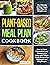 Plant-Based Meal Plan Cookb...