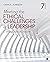 Meeting the Ethical Challenges of Leadership: Casting Light or Shadow