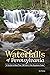 Waterfalls of Pennsylvania by Jim Cheney