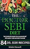 The Doctor Sebi D...