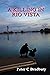 A Killing in Rio Vista