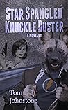 Star Spangled Knuckle Duster Star Spangled Knuckle Duster