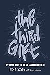 The Third Gift: M...