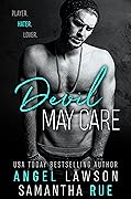 Devil May Care (Boys of Preston Prep, #1) 