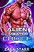 Alien Gladiator's Choice (S...