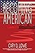 Becoming American by Cary D. Lowe