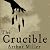 The Crucible