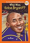 Who Was Kobe Bryant?