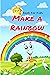 Book For Kids: Make a Rainbow