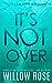 It's Not Over (Eva Rae Thom...