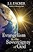 Evangelism and the Sovereignty of God by J.I. Packer