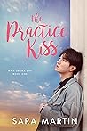 The Practice Kiss