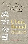 China Bound: John...