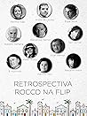 Retrospectiva Rocco na Flip (Portuguese Edition)