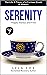 Serenity: A Memoir: Happy, ...