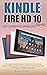 KINDLE FIRE HD 10 (2019) BEGINNERS MANUAL by Kyle Smith