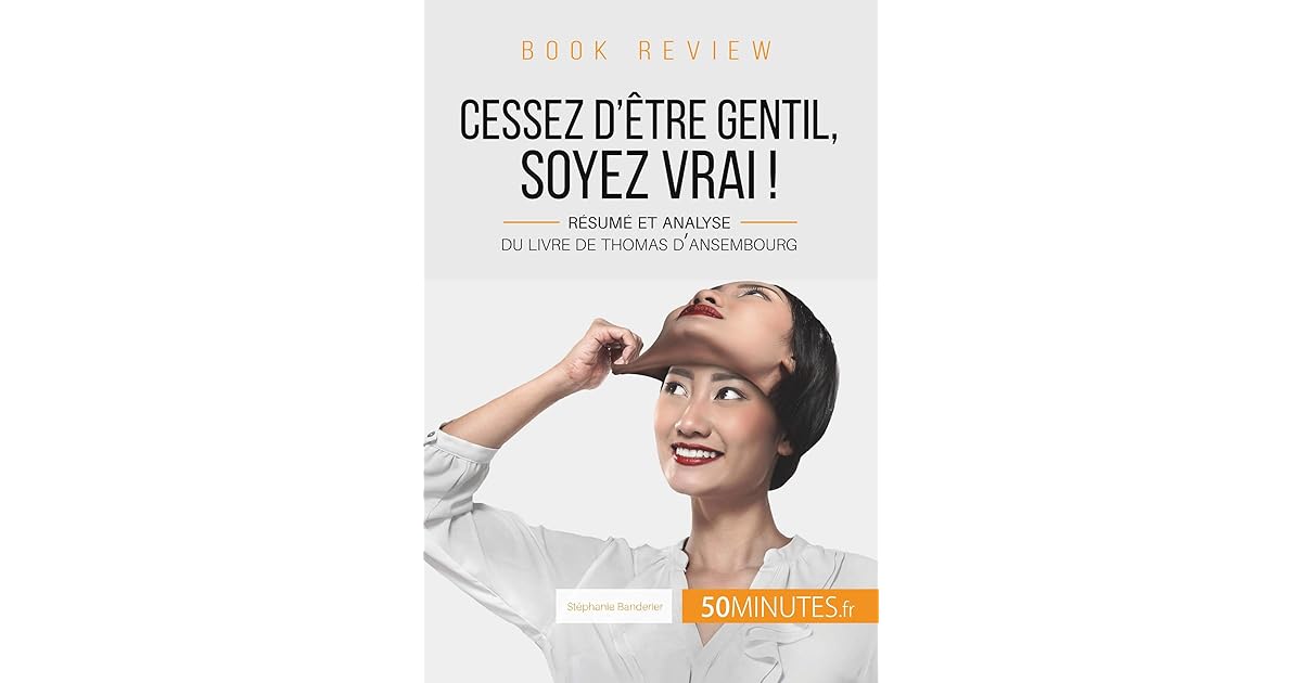 Cessez D être Gentil Soyez Vrai Pdf Gratuit