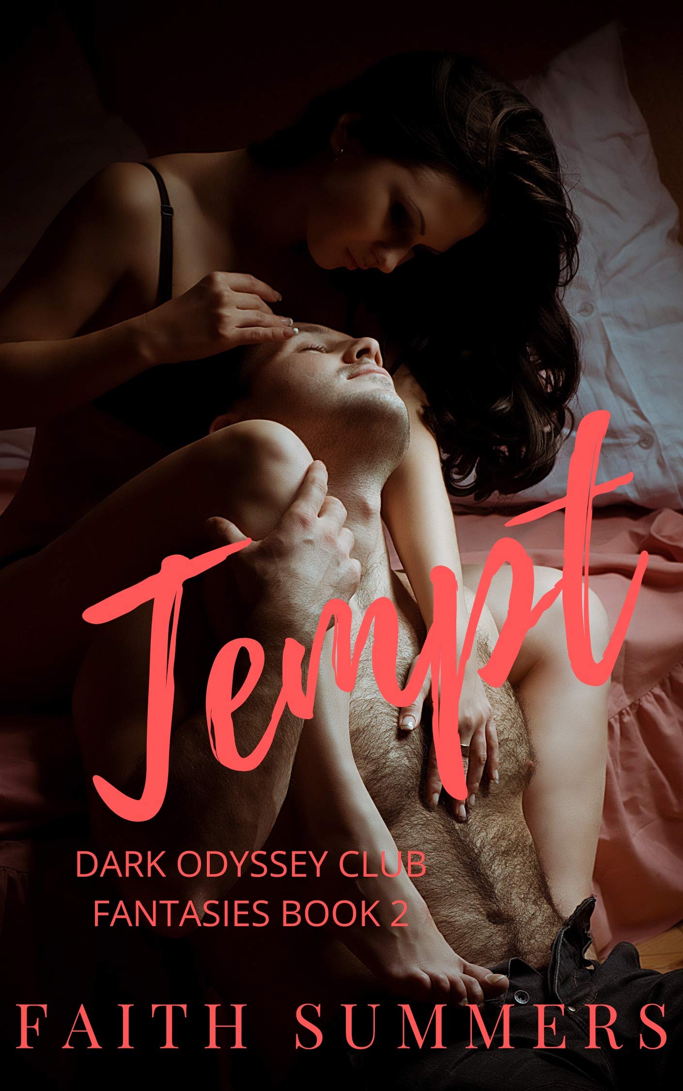 Tempt (Dark Odyssey Club Fantasies, #2)