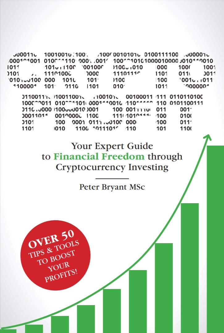 Crypto Profit: Your Expert Guide to Financial Freedom through Cryptocurrency Investing (Kindle Edition)