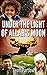 Under the Light of Allah's ...