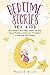 BEDTIME STORIES FOR KIDS: Sleepy Meditation Stories Helping Children Fall Asleep. Discover Mindfulness and the Power of Visualization to Relax Using Yoga Techniques (Book 1)