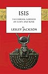 Isis: The Eternal Goddess of Egypt and Rome (Egyptian Gods and Goddesses) Book cover for Isis: The Eternal Goddess of Egypt and Rome (Egyptian Gods and Goddesses)
