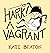 Hark! A Vagrant