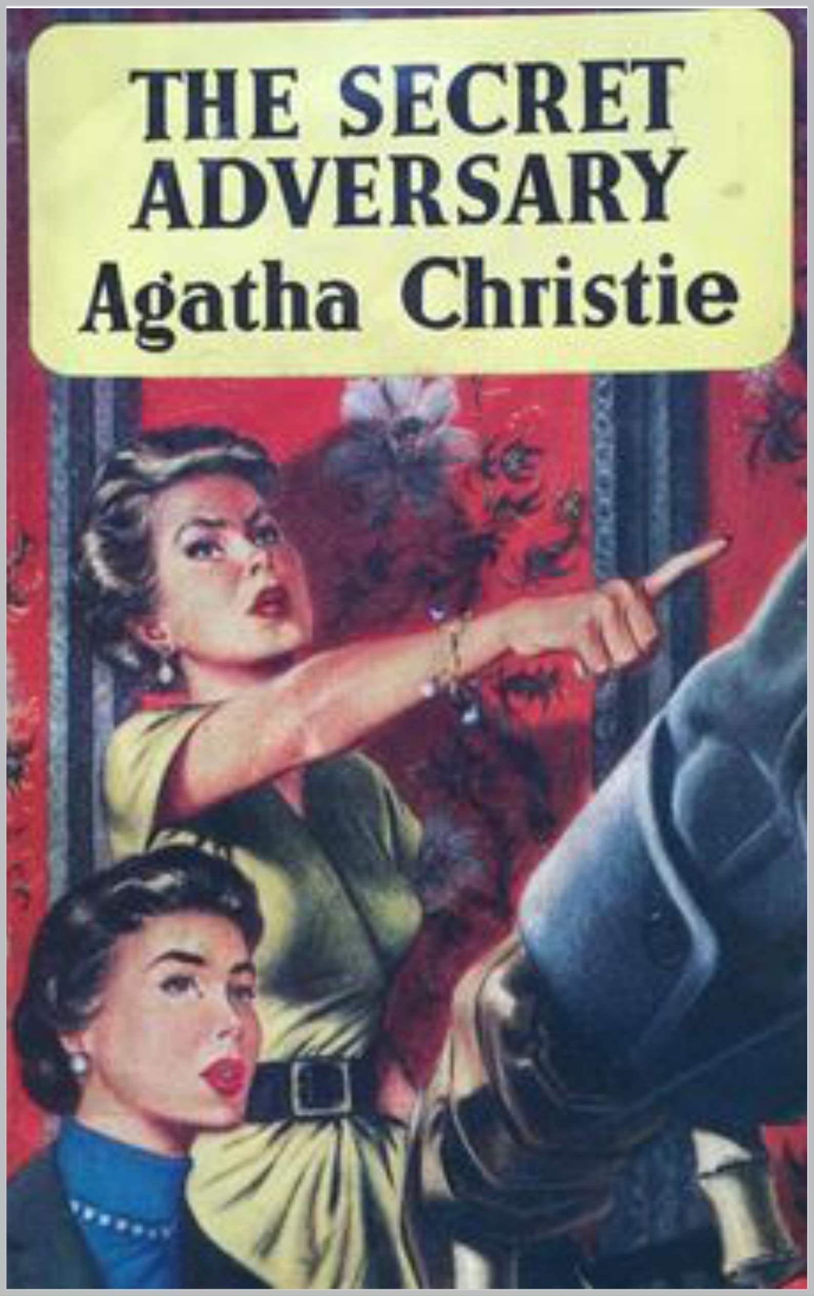The Secret Adversary