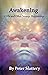 Awakening: UFOs and Other Strange Happenings