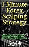 1 Minute Forex Sc...